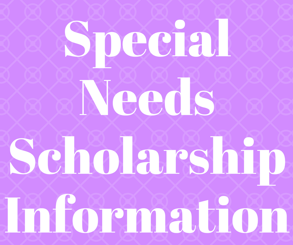 Special Needs Scholarship Information