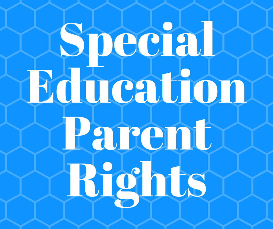 Special Education Parent Rights